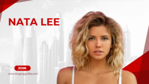 Nata Lee Net worth, Age, Career, Biog/Wiki and Family
